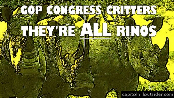 GOP Congress Critters Are ALL RINOS. image: CapitalHillOutsider 2015